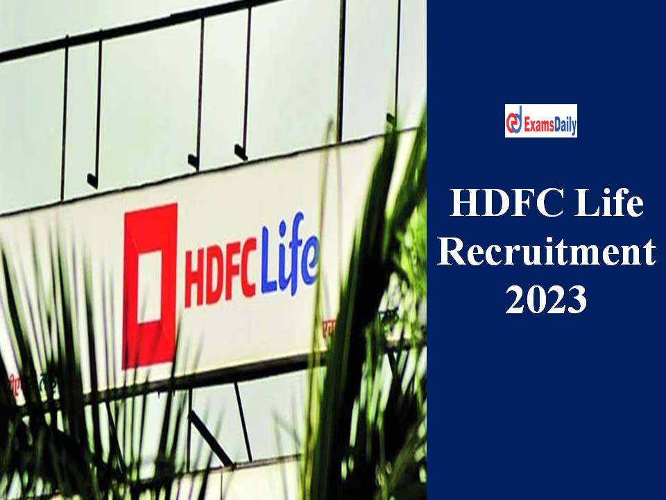 HDFC Life Recruitment 2023