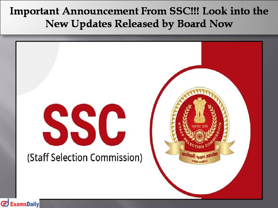 Important Announcement From SSC .