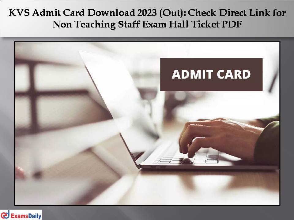 KVS Admit Card Download 2023 (Out)