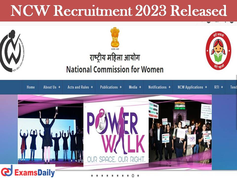 NCW Recruitment 2023 Released – Salary Rs.45, 0000/- PM | Check Eligibility & Other Details Here!!!!