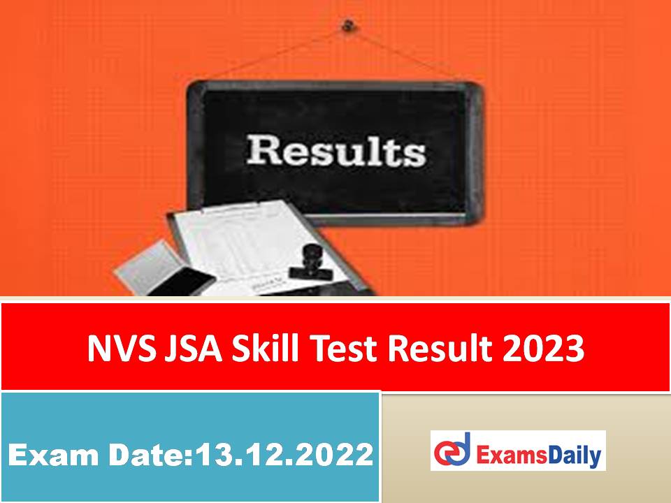 NVS JSA Skill Test Result 2023 Out – Download Junior Secretariat Assistant Cutoff Marks!!!