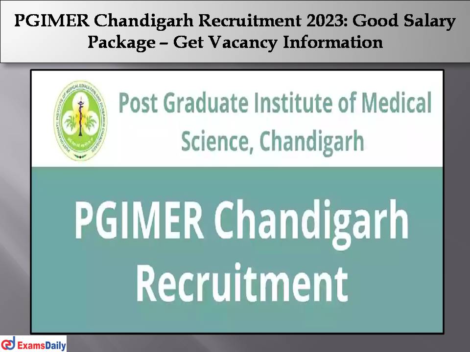 PGIMER Chandigarh Recruitment 2023.