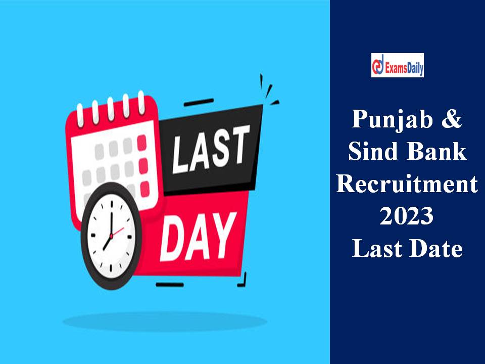 Punjab & Sind Bank Recruitment 2023