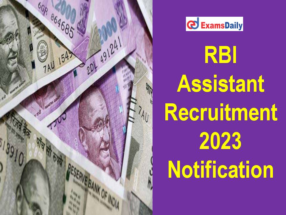 RBI Assistant Recruitment 2023 Notification
