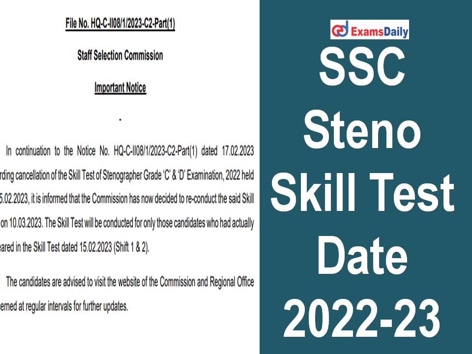 SSC Stenographer Skill Test Date 2022-23