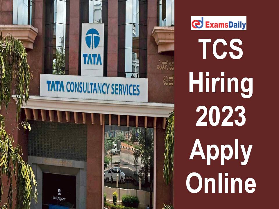 TCS Hiring 2023 Apply Online