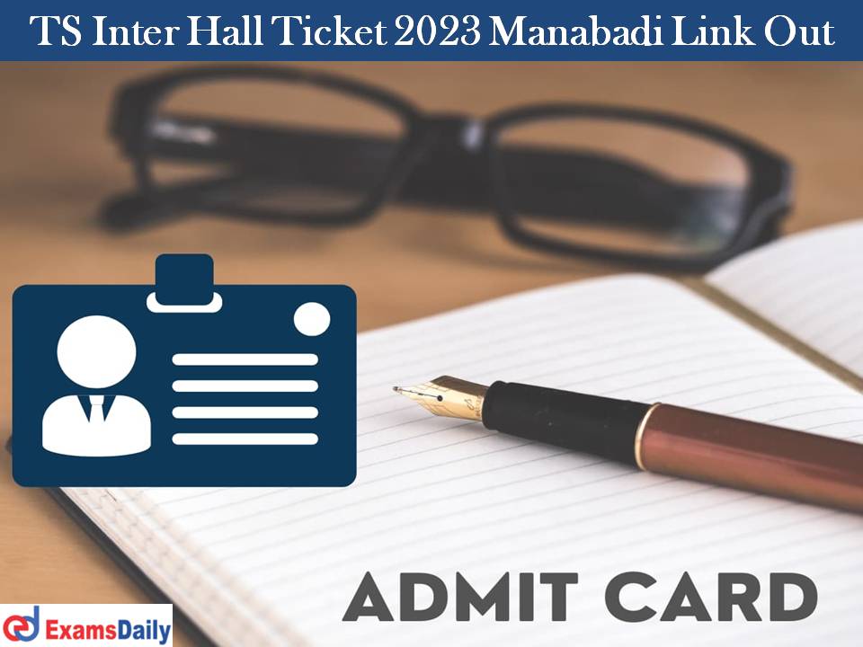 TS Inter Hall Ticket 2023 Manabadi Link Out