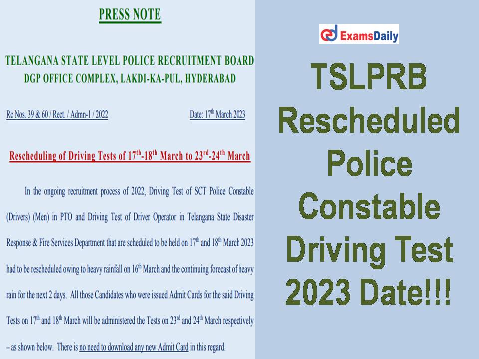 TSLPRB Rescheduled Police Constable Driving Test 2023 Date!!!