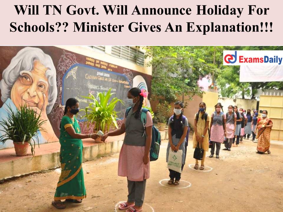 Will TN Govt. Will Announce Holiday For Schools