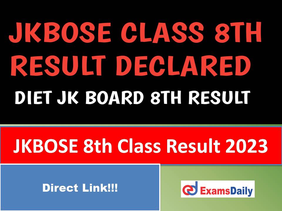 JKBOSE 8th Class Result 2023 Link (Out) Search by Name & Roll Number