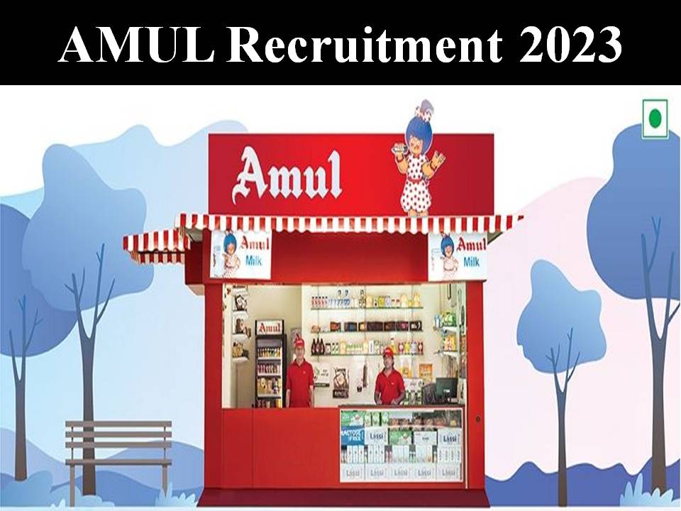 AMUL Recruitment 2023