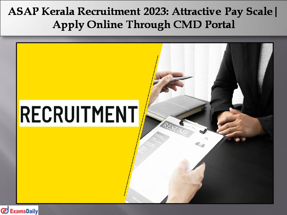 ASAP Kerala Recruitment 2023