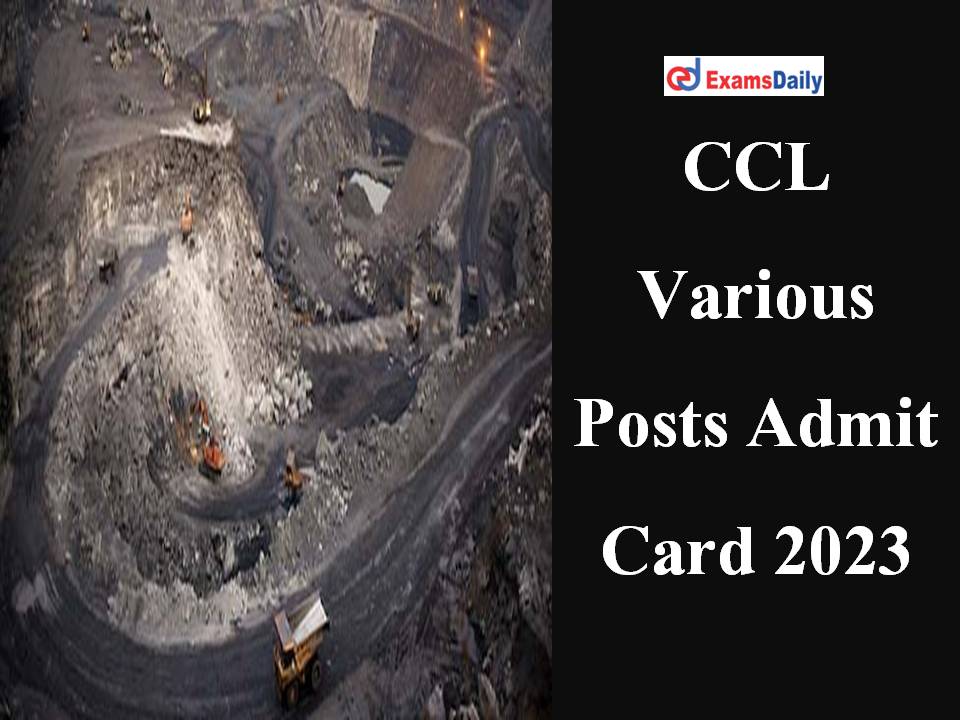 CCL Various Posts Admit Card 2023