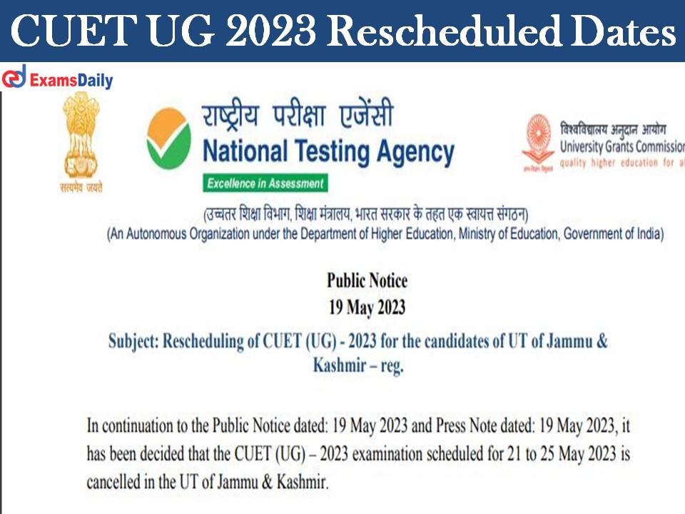 CUET UG 2023 Rescheduled Dates – Check NTA New Examination Date for UT of Jammu & Kashmir!!!!