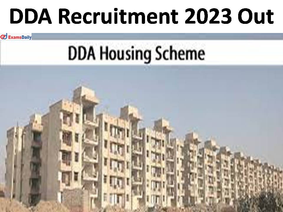 DDA Recruitment 2023 Out