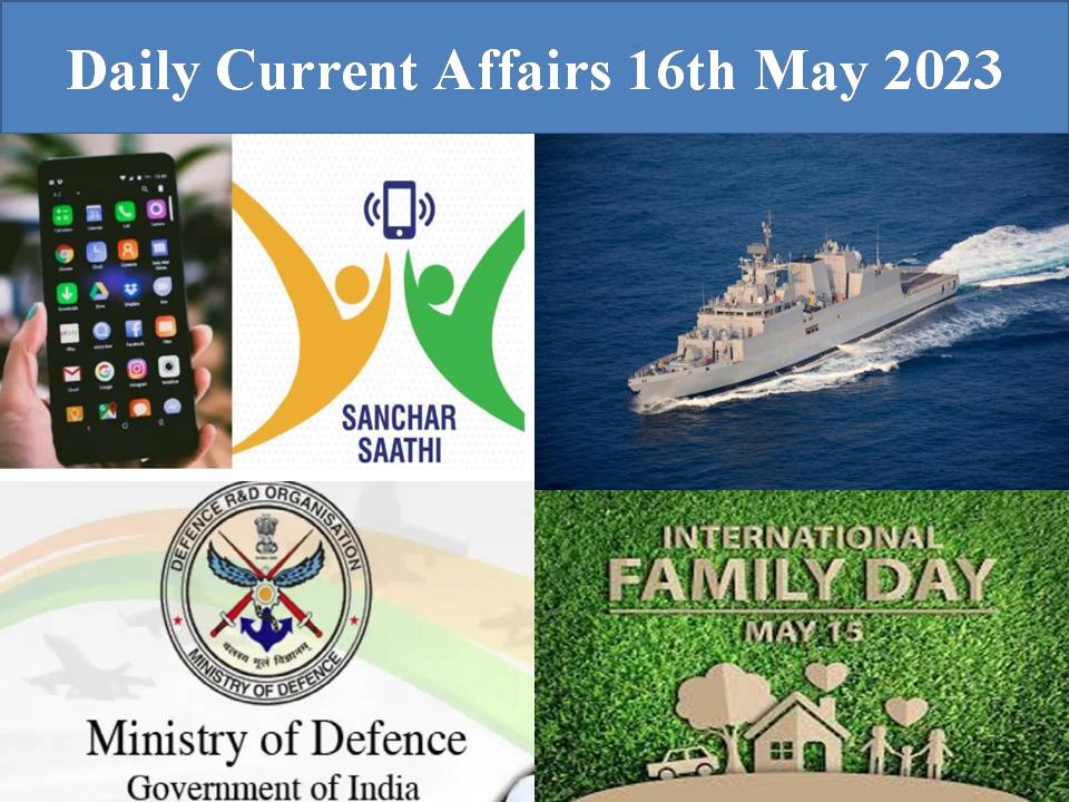Daily Current Affairs 16th May 2023