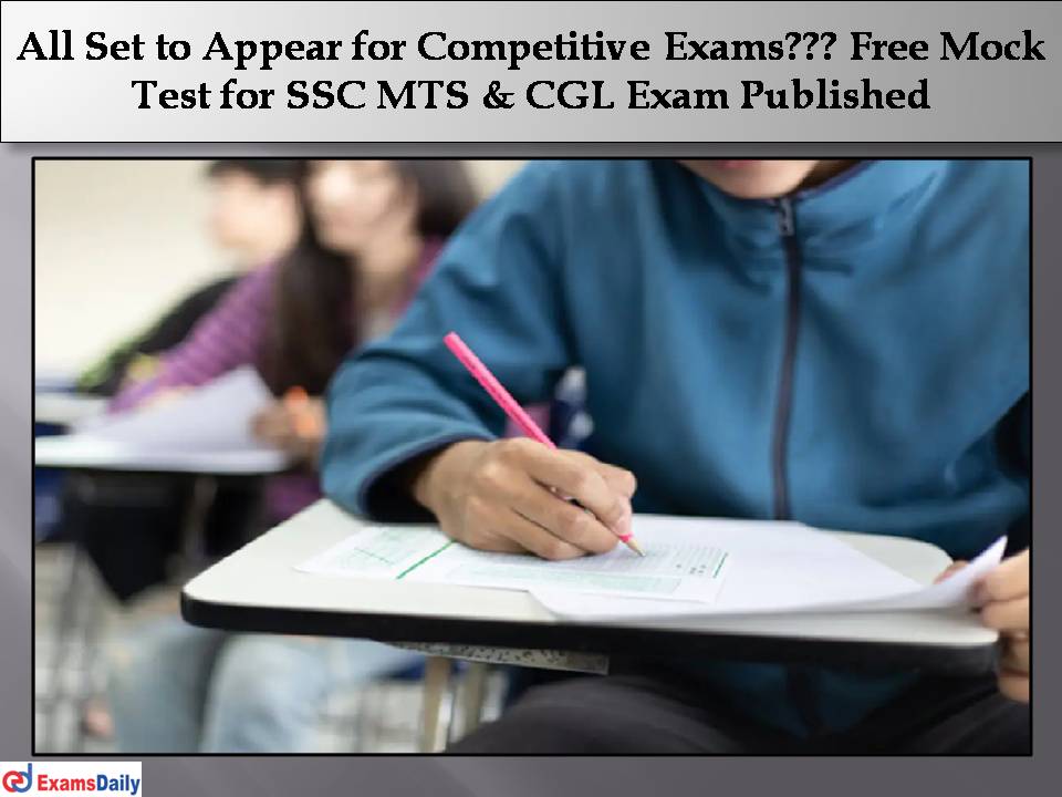 Free Mock Test for SSC MTS & CGL Exam Published