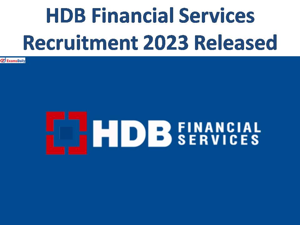 HDB Financial Services Recruitment 2023 Released