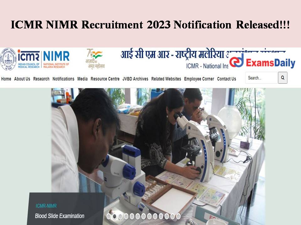 ICMR NIMR Recruitment 2023 Notification Released