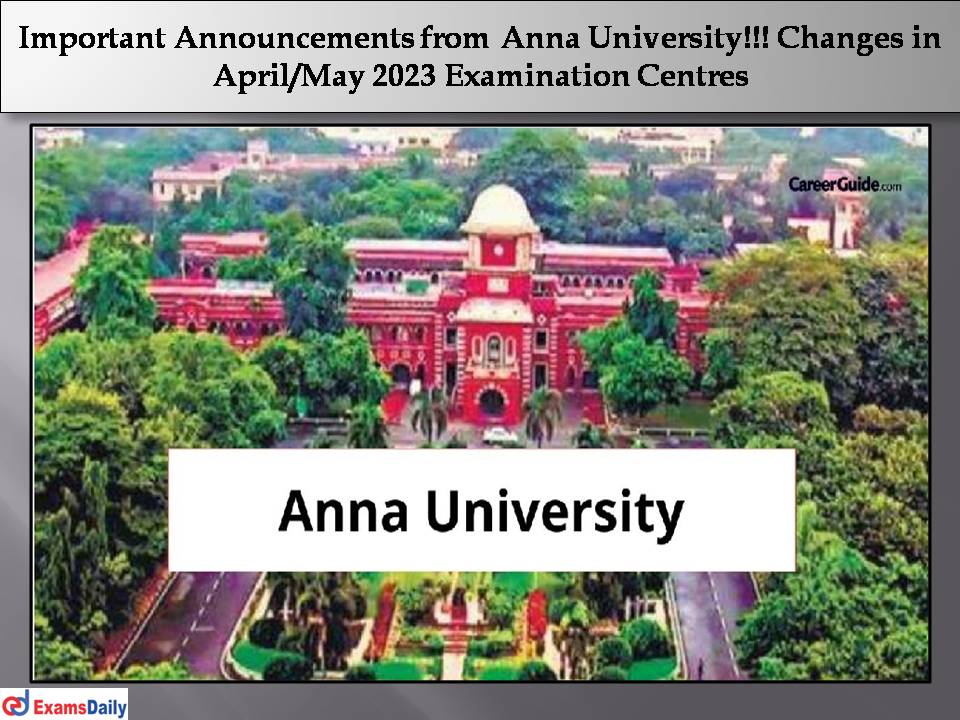 Important Announcements from Anna University
