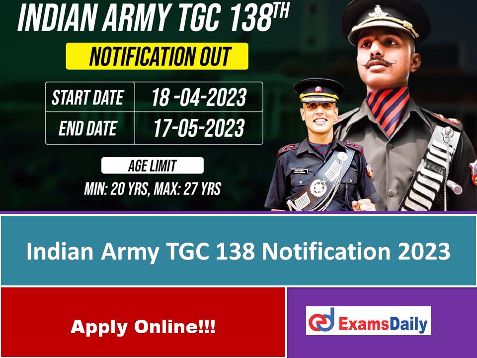Indian Army TGC 138 2023 Engineering Candidates Needed