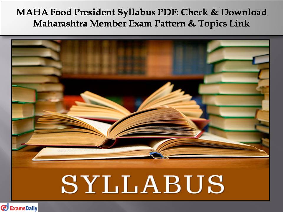 MAHA Food President Syllabus PDf