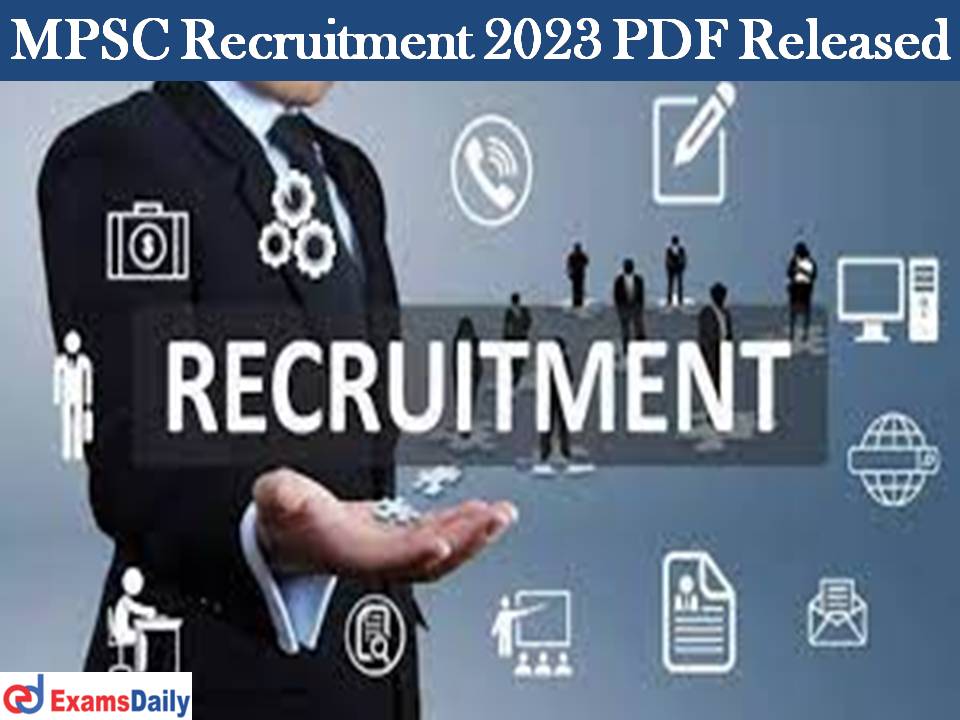 MPSC Recruitment 2023 PDF Released