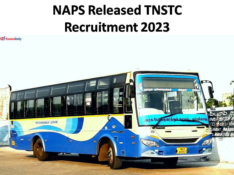 NAPS Released TNSTC Recruitment 2023