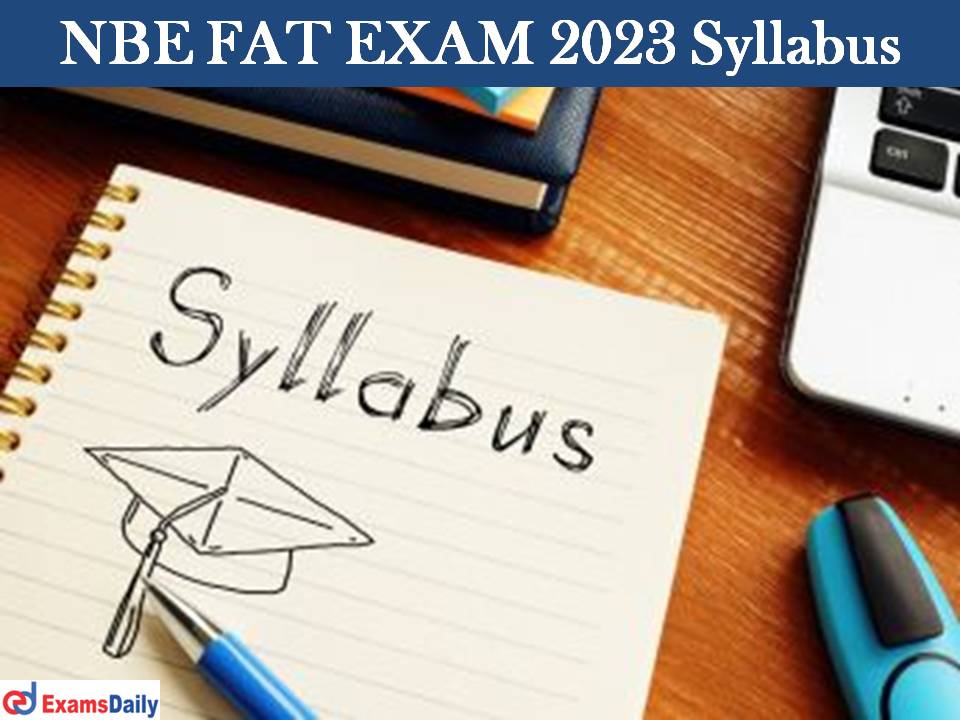 NBE FAT EXAM 2023 Syllabus