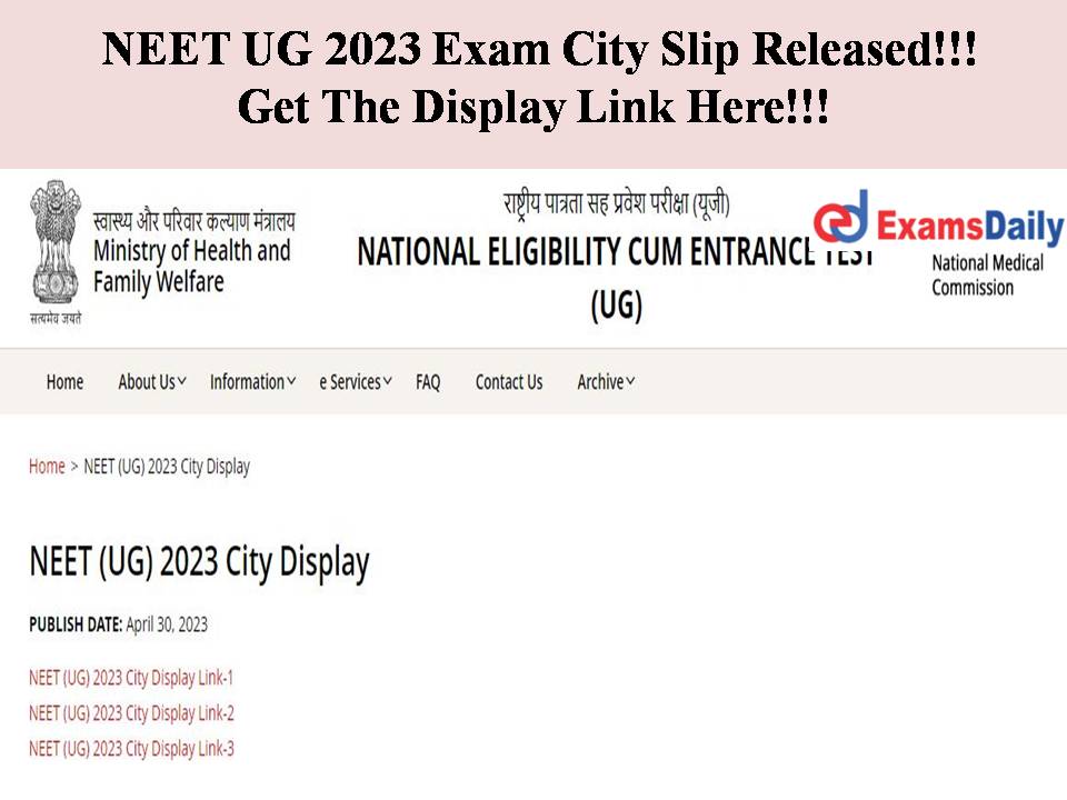 NEET UG 2023 Exam City Slip Released