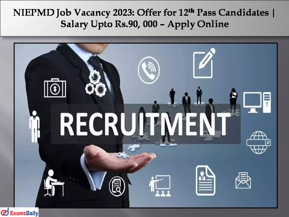 NIEPMD Job Vacancy 2023
