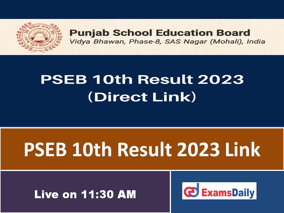 PSEB 10th Result 2023 OUT; Punjab Board 10th Class Result