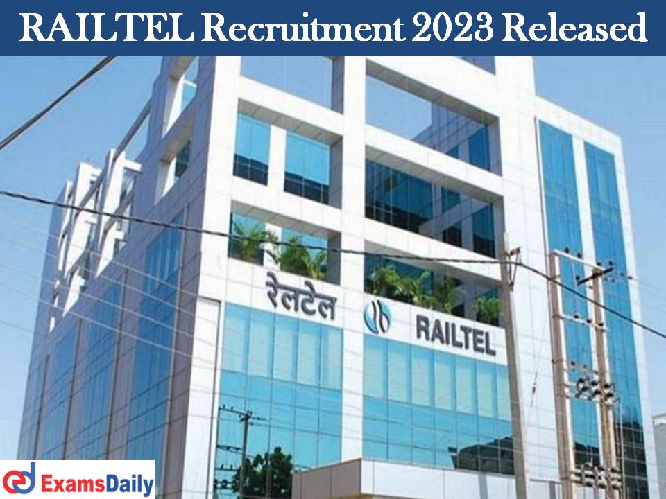 RAILTEL Recruitment 2023 Released