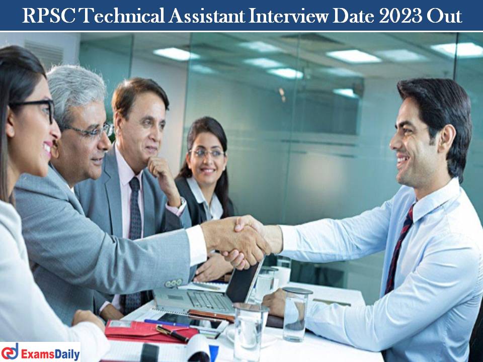 RPSC Technical Assistant Interview Date 2023 Out