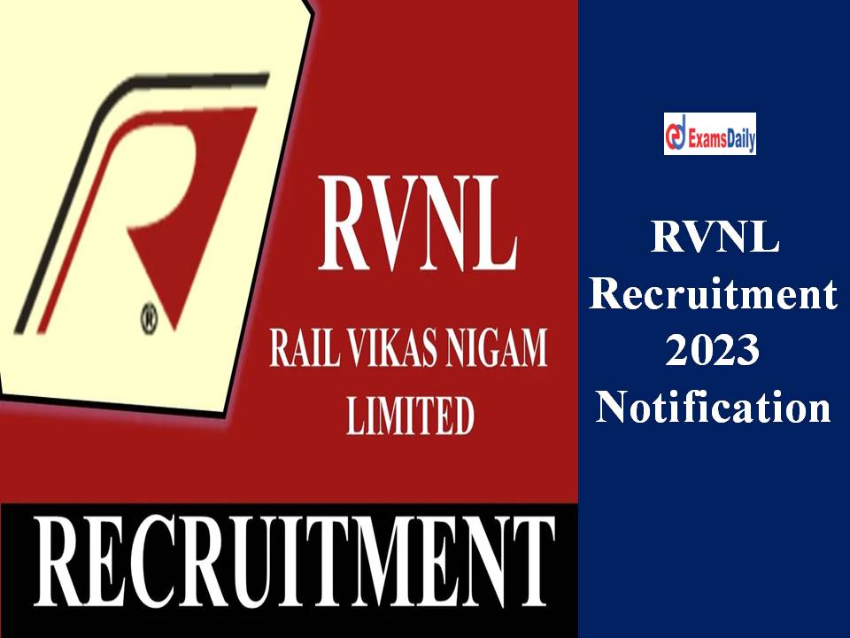 RVNL Recruitment 2023 Notification