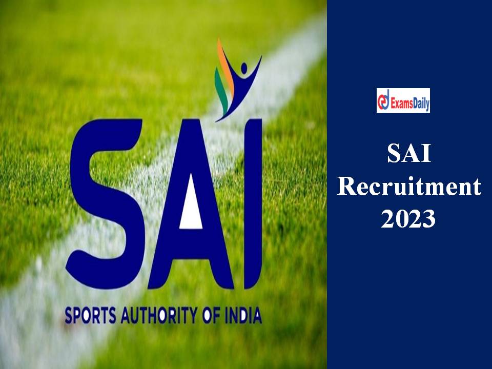 SAI Recruitment 2023