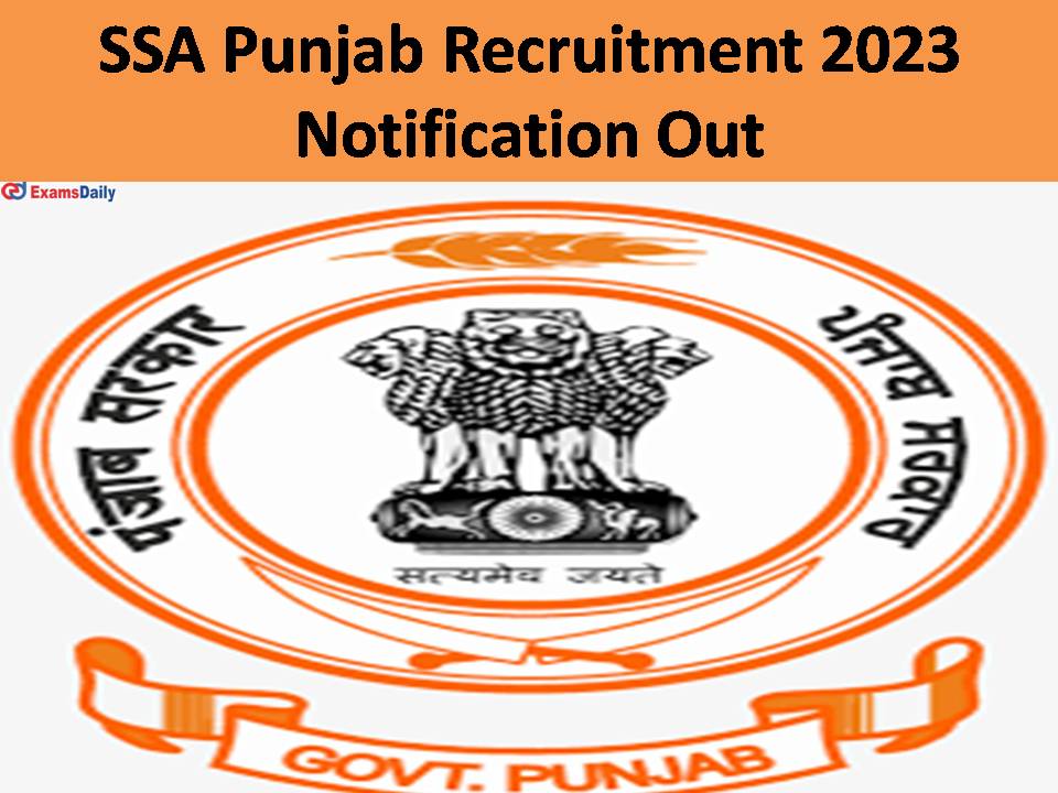 SSA Punjab Recruitment 2023 Notification Out