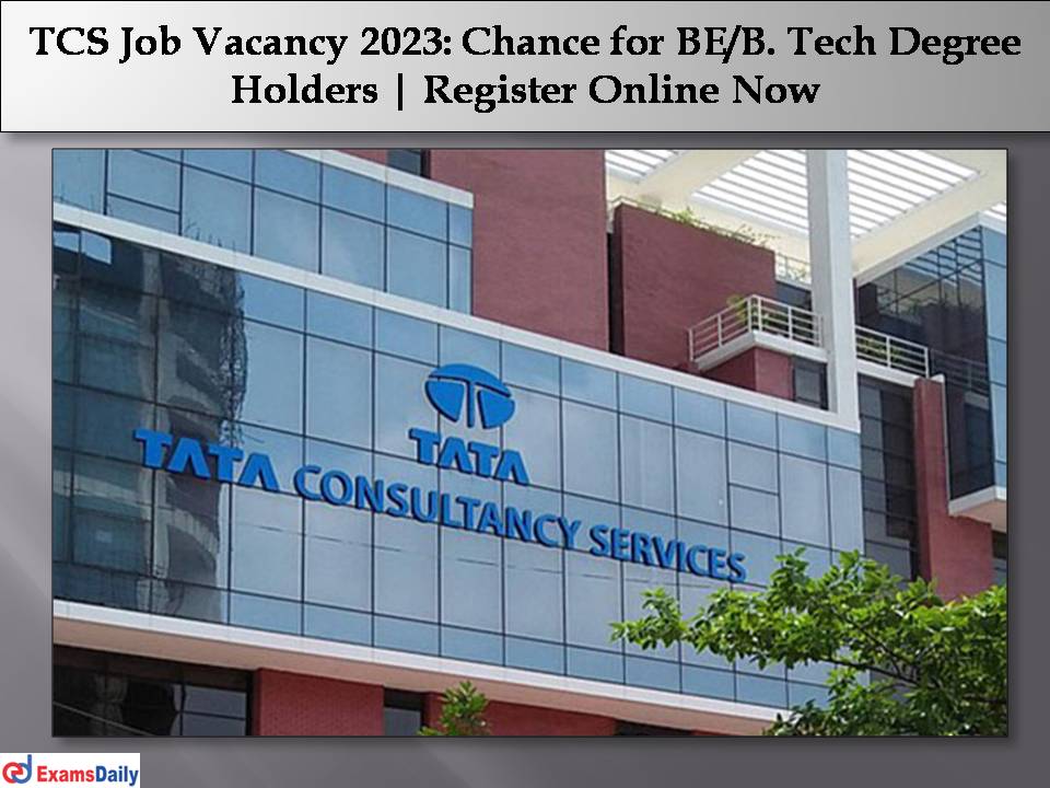 TCS Job Vacancy 2023