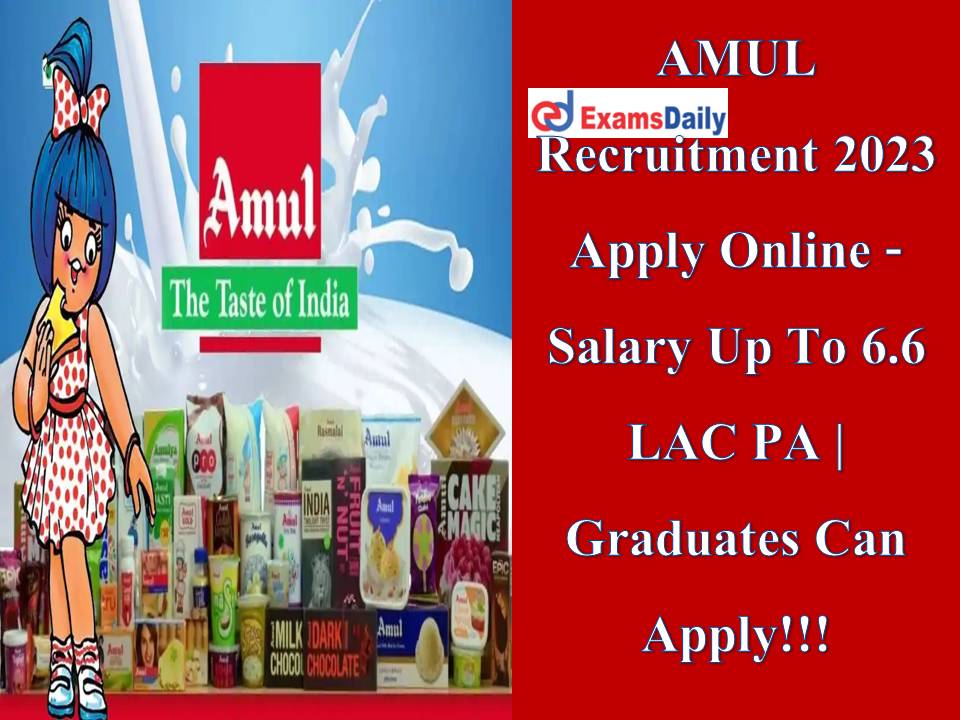 AMUL Recruitment 2023 Apply Online