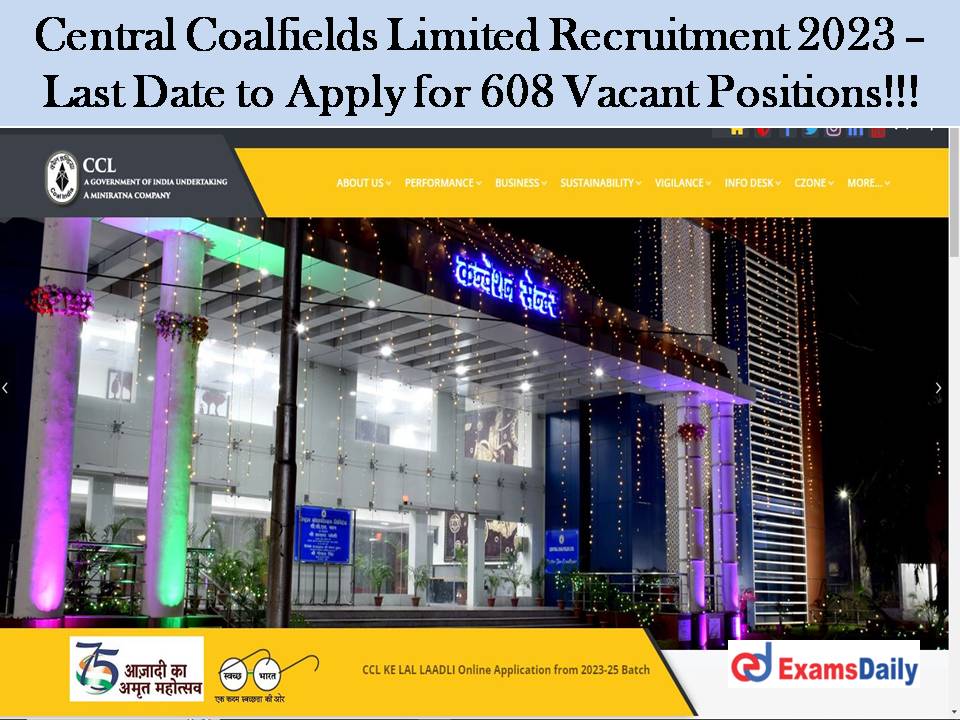 Central Coalfields Limited Recruitment 2023 – Last Date to Apply for 608 Vacant Positions!!!