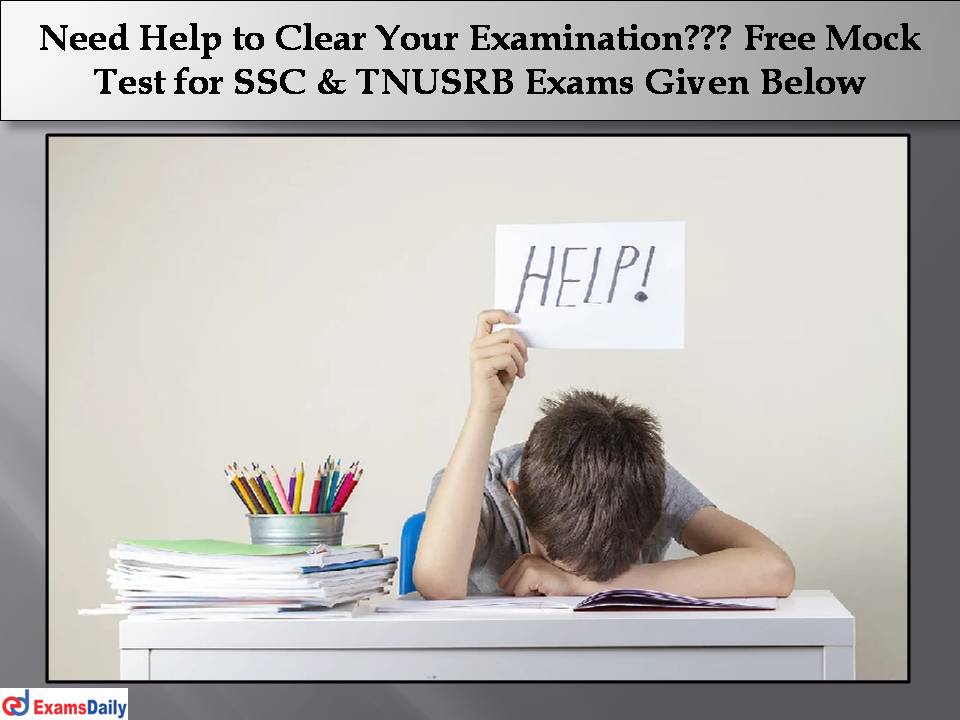 Free Mock Test for SSC & TNUSRB Exams Given Below
