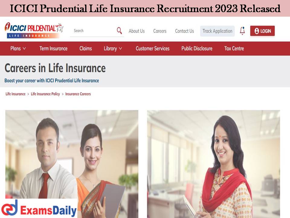 ICICI Prudential Life Insurance Recruitment 2023 Released Apply Online!!!!