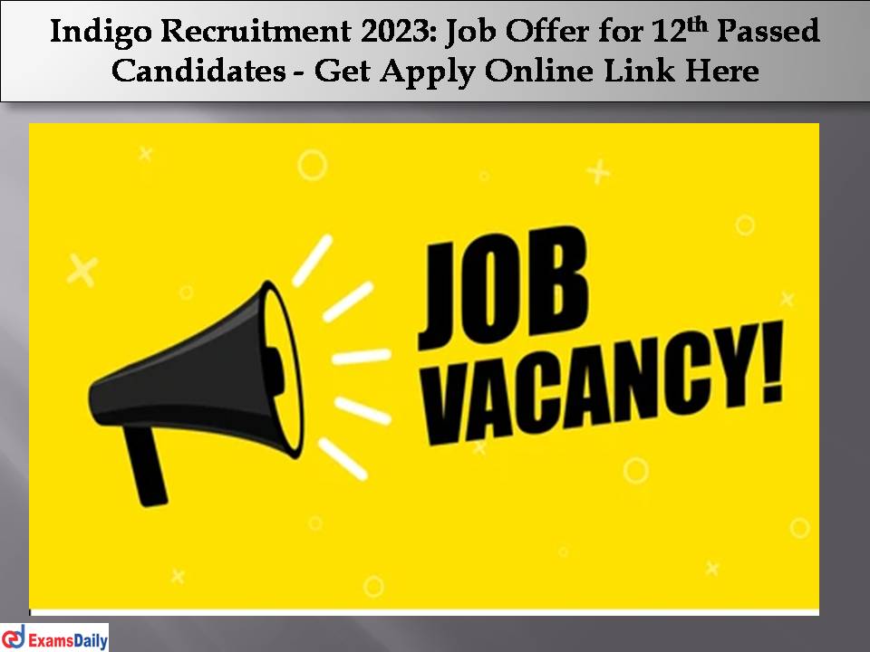 Indigo Recruitment 2023.
