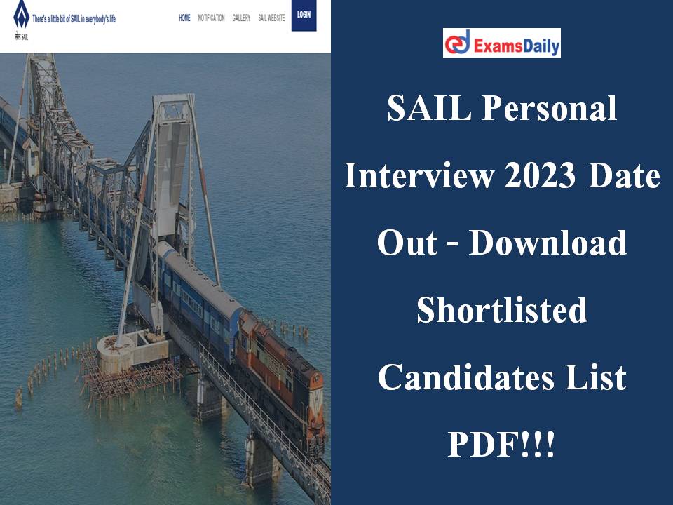 SAIL Personal Interview 2023 Date Out