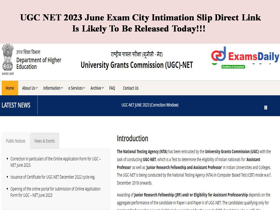 UGC NET 2023 June Exam City Intimation Slip Direct Link Is Likely To Be Released Today