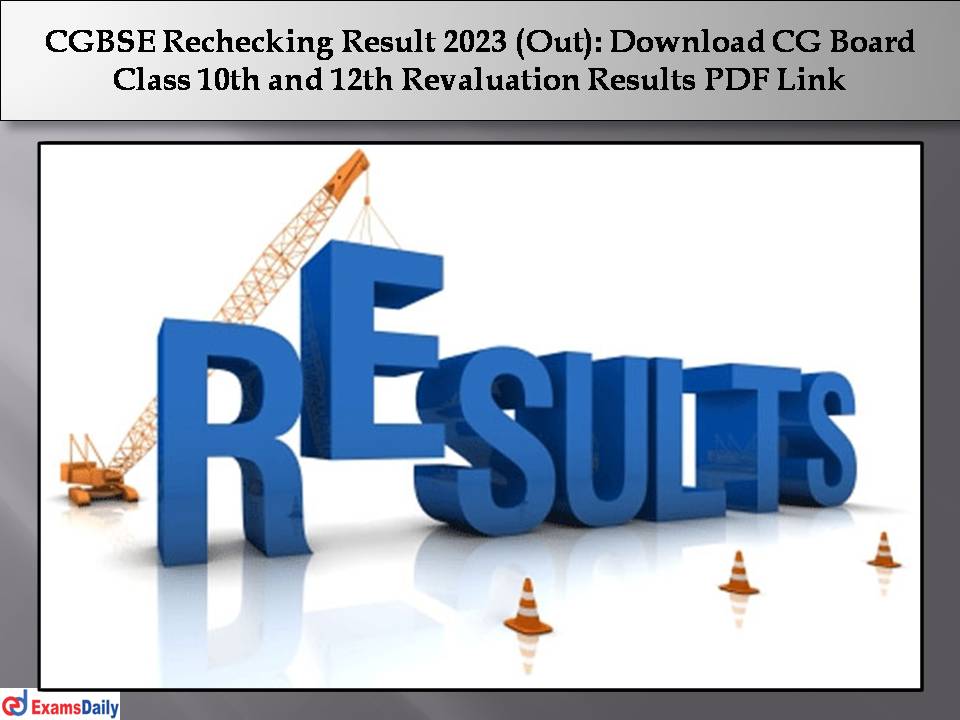 CGBSE Rechecking Result 2023 (Out)