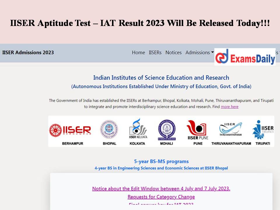 IISER Aptitude Test IAT Result 2023 Will Be Released Today Get The Important Dates Here 