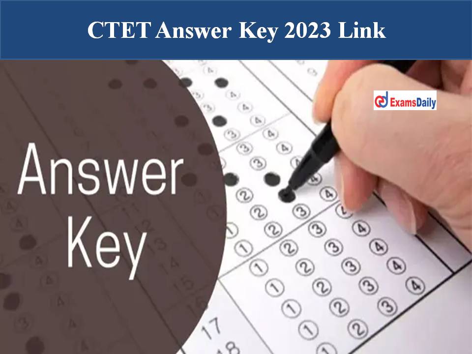CTET Answer Key 2023 Link