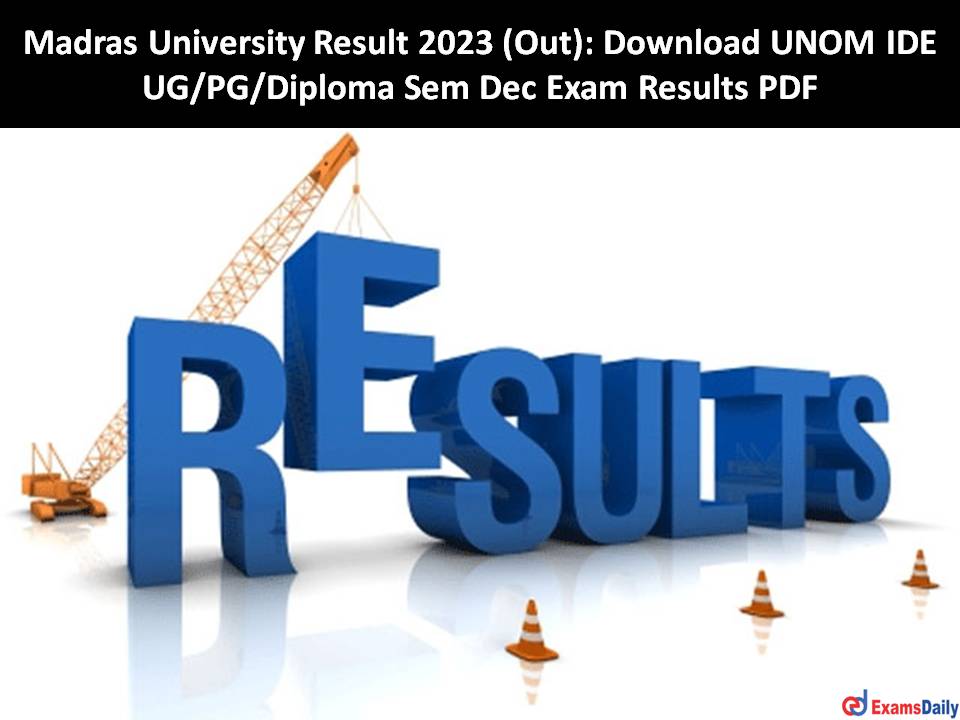 Madras University Result 2023 (Out)