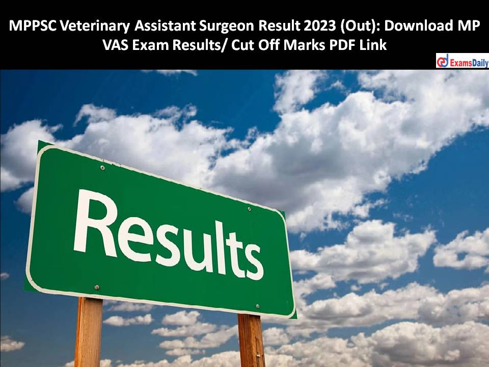 MPPSC Veterinary Assistant Surgeon Result 2023
